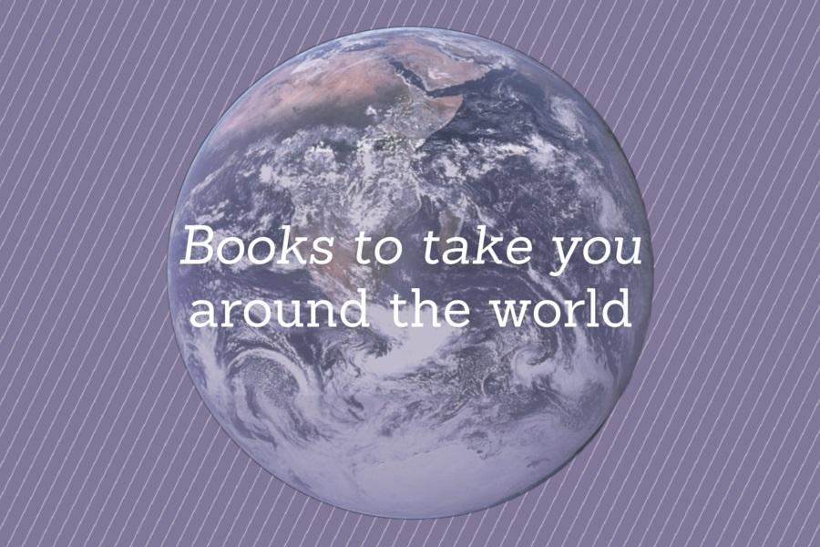 Books+to+take+you+around+the+world