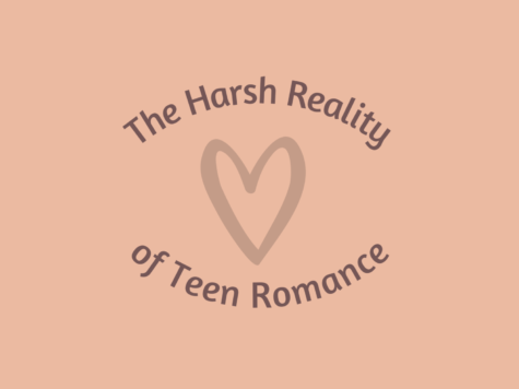 Opinion: The harsh reality of teen romance