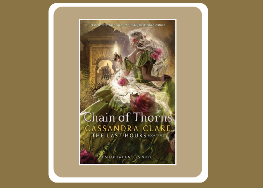 Chain of Thorns is the fifteenth book of the “City of Bones” series. It serves as the finale to the series latest trilogy “The Last Hours.”